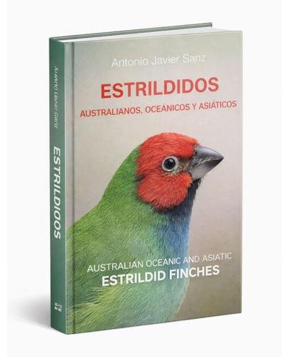 Estrildidos Australianos, Oceánicos y Asiáticos
